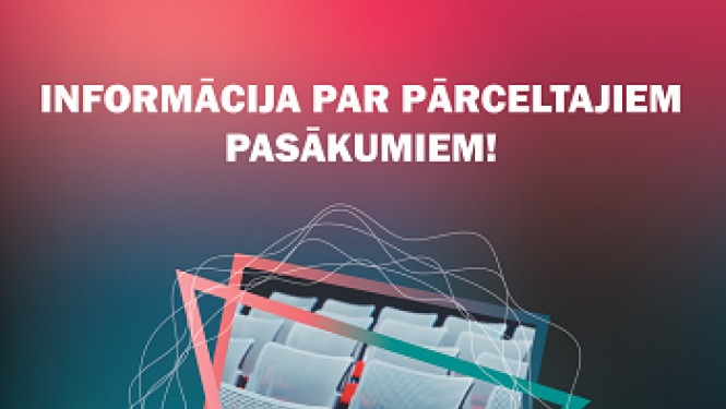Pārcelto pasākumu norise pēc ārkārtējās situācijas beigām